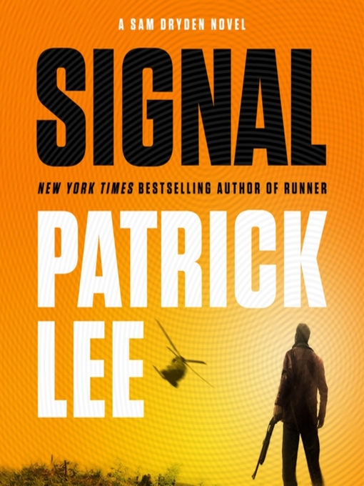 Title details for Signal by Patrick Lee - Available